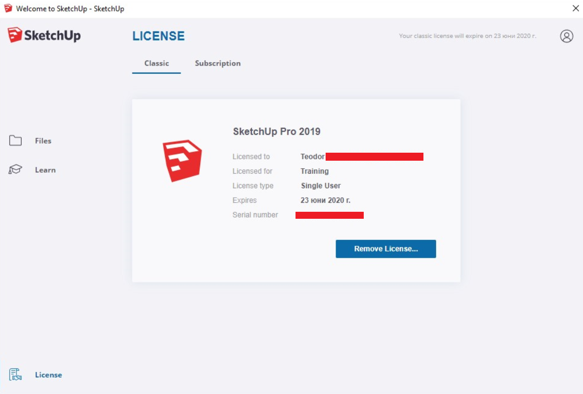 Your license of SketchUp is now active.