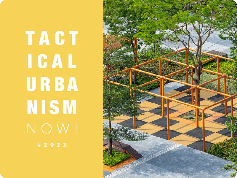 Tactical Urbanism Tactical Urbanism